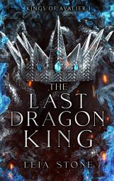 Icon image Kings of Avalier - Tome 1 : The Last Dragon King (édition française)