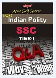 Icon image INDIAN POLITY SSC MCQ: SELF SCORER