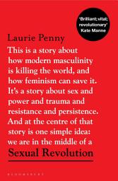 Icon image Sexual Revolution: Modern Fascism and the Feminist Fightback