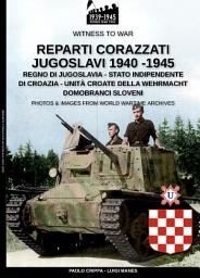 Icon image Reparti corazzati Jugoslavi 1940-1945