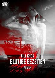 Icon image BLUTIGE GEZEITEN: Der Krimi-Klassiker aus Schottland!