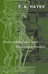 Icon image Individualism and Economic Order