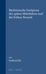 Icon image Medizinische Fachprosa des späten Mittelalters und der frühen Neuzeit