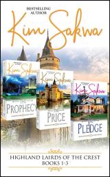 Icon image Highland Lairds of the Crest: A Scottish Historical Time Travel Romance Collection — Books 1-3