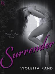 Icon image Surrender: A Devil's Den Novel