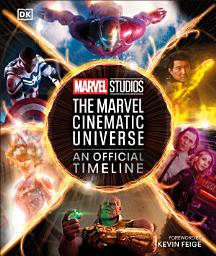 Icon image Marvel Studios The Marvel Cinematic Universe An Official Timeline