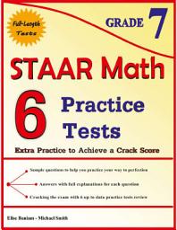 Icon image 6 STAAR Math Practice Tests Grade 7: Extra Practice to Achieve a Crack Score Paperback