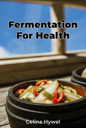 Icon image Fermentation For Health