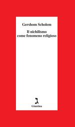 Icon image Il nichilismo come fenomeno religioso