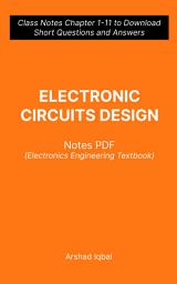 Icon image Electronic Circuits Design Questions and Answers PDF: Competitive Exam Questions for Class 8-12 & Chapter 1-11 Practice Tests (Electronics Engineering Notes for Beginners)