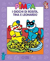 Icon image Pimpa - I giochi di Rosita, Tina e Leonardo
