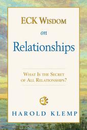 Icon image ECK Wisdom on Relationships