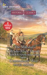 Icon image The Marshal's Ready-Made Family and Conveniently Wed