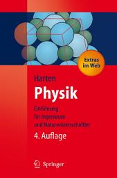 Icon image Physik: Eine Einführung für Ingenieure und Naturwissenschaftler, Ausgabe 4