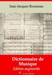 Icon image Dictionnaire de musique: Nouvelle édition augmentée