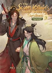 Icon image The Scum Villain's Self-Saving System: Ren Zha Fanpai Zijiu Xitong (Novel) Vol. 3