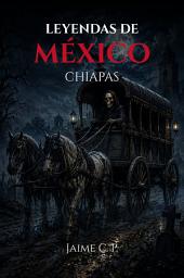 Icon image Leyendas de México: Chiapas
