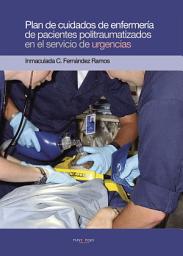 Icon image Plan de cuidados de enfermería de pacientes politraumatizados