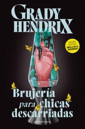 Icon image Brujería para chicas descarriadas