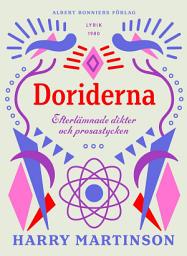 Icon image Doriderna : Efterlämnade dikter och prosastycken