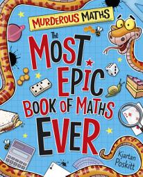Icon image The Most Epic Book of Maths EVER