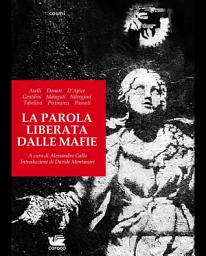 Icon image La parola liberata dalle mafie