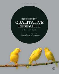 Icon image Introducing Qualitative Research: A Student′s Guide, Edition 2