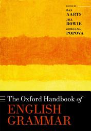 Icon image The Oxford Handbook of English Grammar