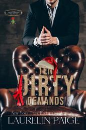 Icon image Ten Dirty Demands: A Dirty Filthy Rich Men Short Story