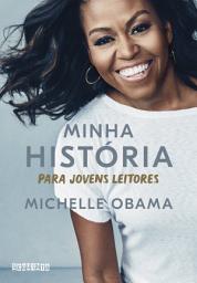 Icon image Minha história para jovens leitores