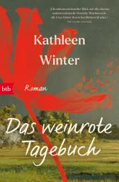 Icon image Das weinrote Tagebuch: Roman