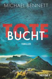 Icon image Tote Bucht: Thriller