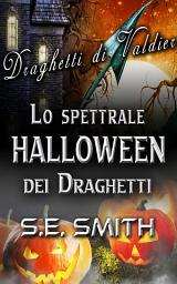 Icon image Lo spettrale Halloween dei Draghetti