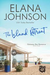 Icon image The Island Retreat: Clean and Wholesome Romance Between Friends