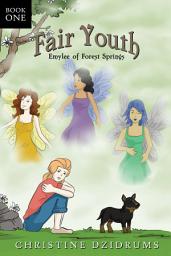 Icon image Fair Youth: Emylee of Forest Springs