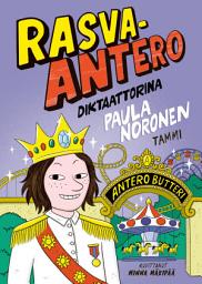 Icon image Rasva-Antero diktaattorina
