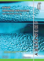 Icon image O-level Chemistry Challenging Drill Solutions (Yellowreef)