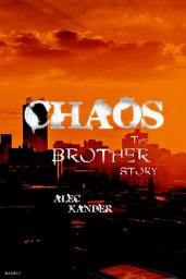 Icon image Chaos: The Brother Story