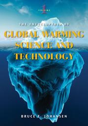 Icon image The Encyclopedia of Global Warming Science and Technology: [2 volumes]