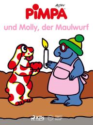 Icon image Pimpa und Molly, der Maulwurf
