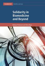 Icon image Solidarity in Biomedicine and Beyond