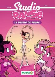 Icon image Studio danse Bamboo Poche T01: Volume 1