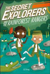 Icon image The Secret Explorers and the Rainforest Rangers