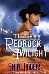 Icon image Their Ex's Redrock Twilight (Texas Alpha)