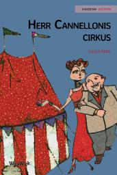 Icon image Herr Cannellonis cirkus: Swedish Edition of "Mr. Cannelloni's Circus"
