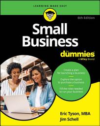 Icon image Small Business For Dummies: Edition 6