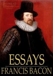Icon image Essays: Or Counsels, Civil and Moral