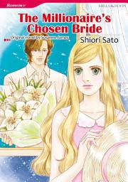Icon image THE MILLIONAIRE'S CHOSEN BRIDE: Mills & Boon Comics