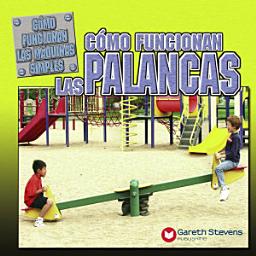 Icon image Cómo funcionan las palancas (How Levers Work)