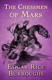 Icon image The Chessmen of Mars